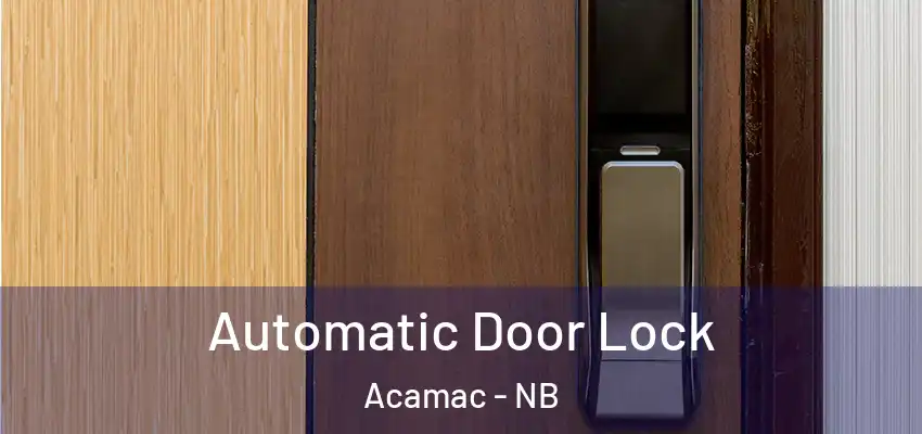 Automatic Door Lock Acamac - NB