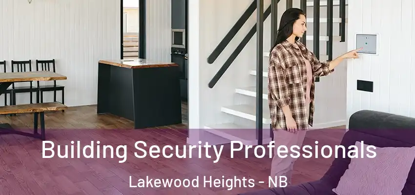 Building Security Professionals Lakewood Heights - NB