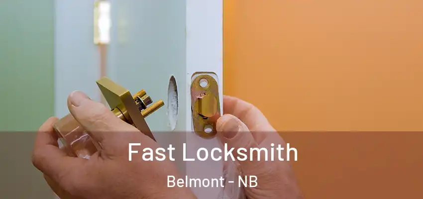 Fast Locksmith Belmont - NB