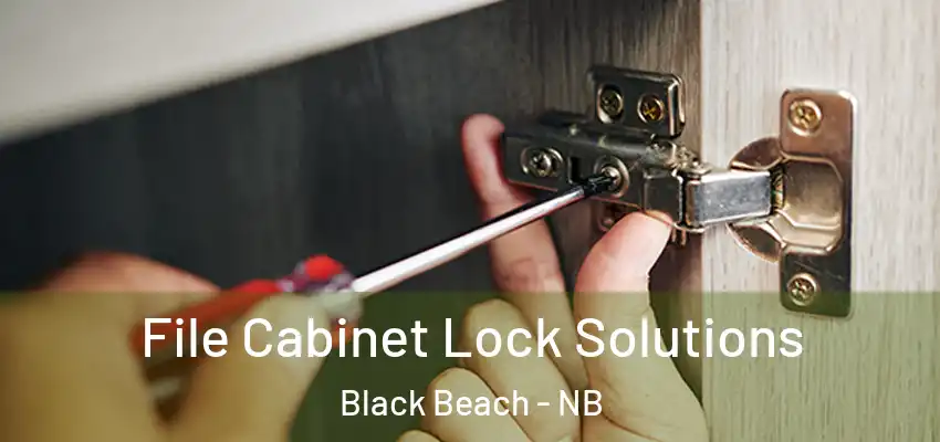 File Cabinet Lock Solutions Black Beach - NB